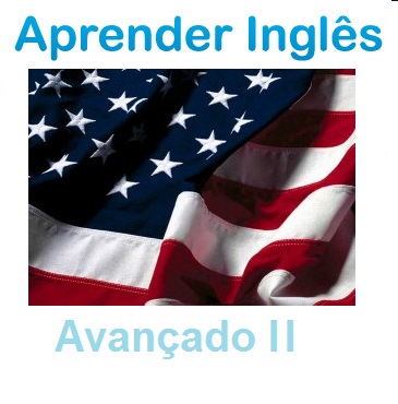 CURSO INGLÊS AVANÇADO II